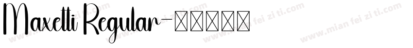 Maxetti Regular字体转换